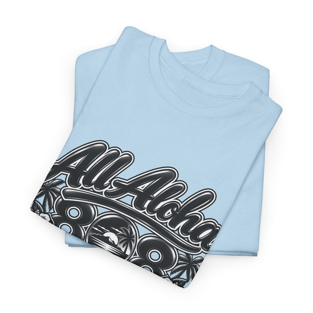 All Aloha Tee — Hawaiian Surf Vibes T-Shirt